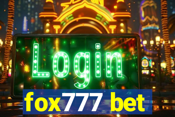 fox777 bet